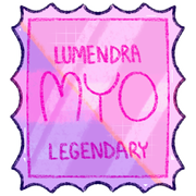 [IV] Legendary Lumendra MYO